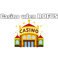 Bedste Casinoer Uden MitID Din Guide til Sikker Spiloplevelse Bedste Casinoer Uden MitID Din Guide til Sikker Spiloplevelse