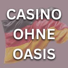 Die besten Online Casinos ohne OASIS 1864595909 Die besten Online Casinos ohne OASIS 1864595909
